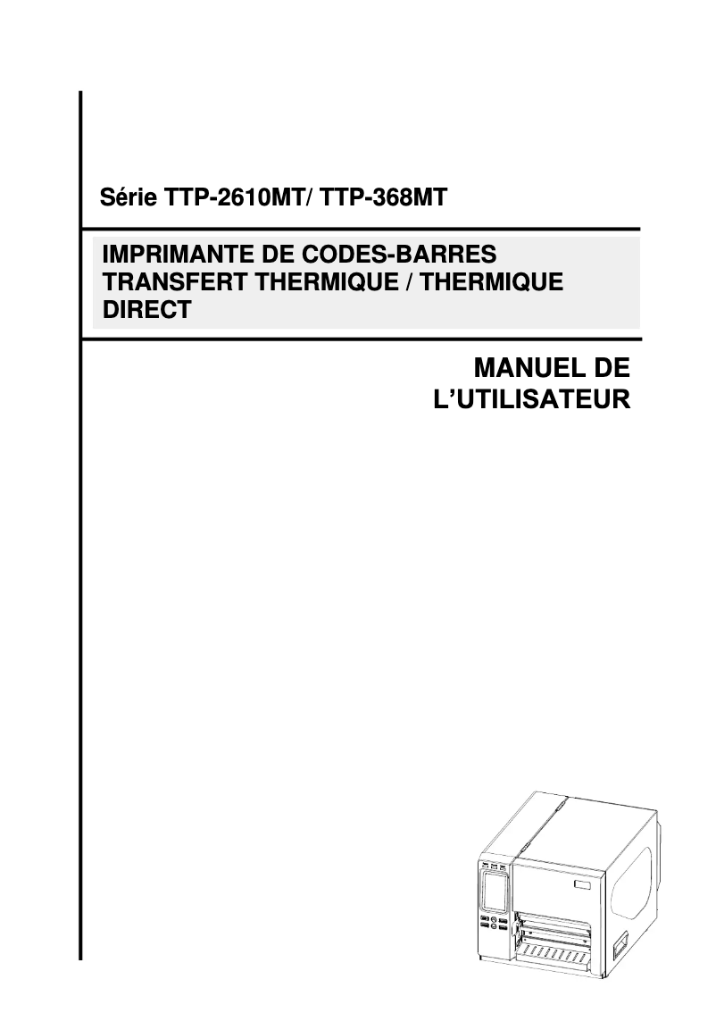 Page 1 de la notice Manuel utilisateur TSC TTP-2610MT