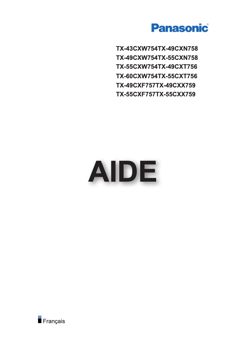 Page 1 de la notice Manuel utilisateur Panasonic TX-43CXW754