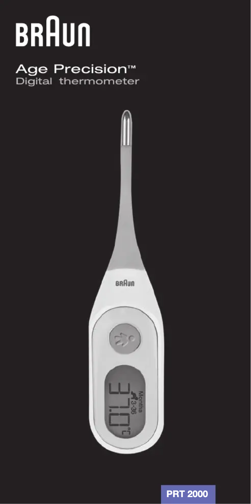 Page 1 de la notice Manuel utilisateur Braun Age Precision PRT 2000