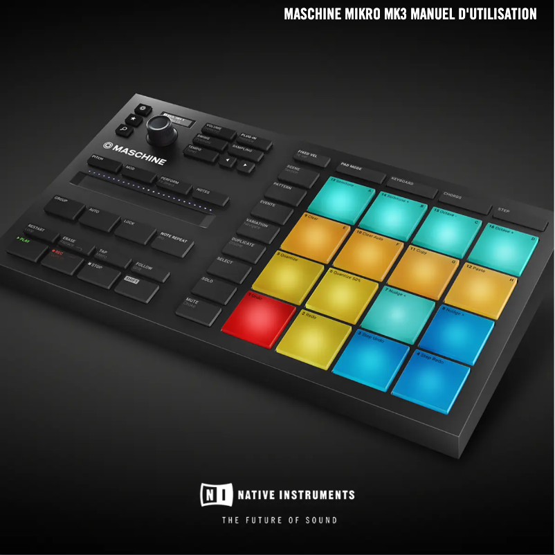 Page n°1 - Manuel utilisateur Native Instruments Maschine Mikro MK3