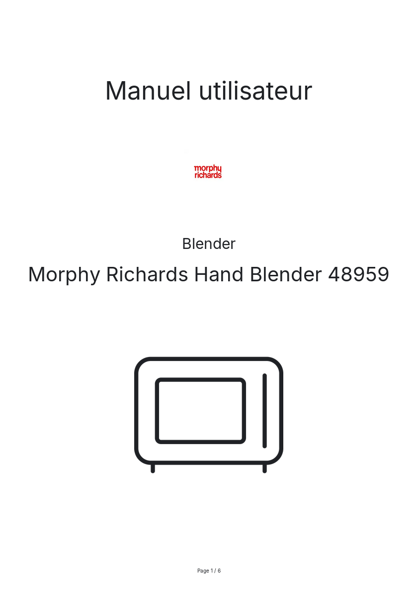 Page n°1 - Manuel utilisateur Morphy Richards Hand Blender 48959