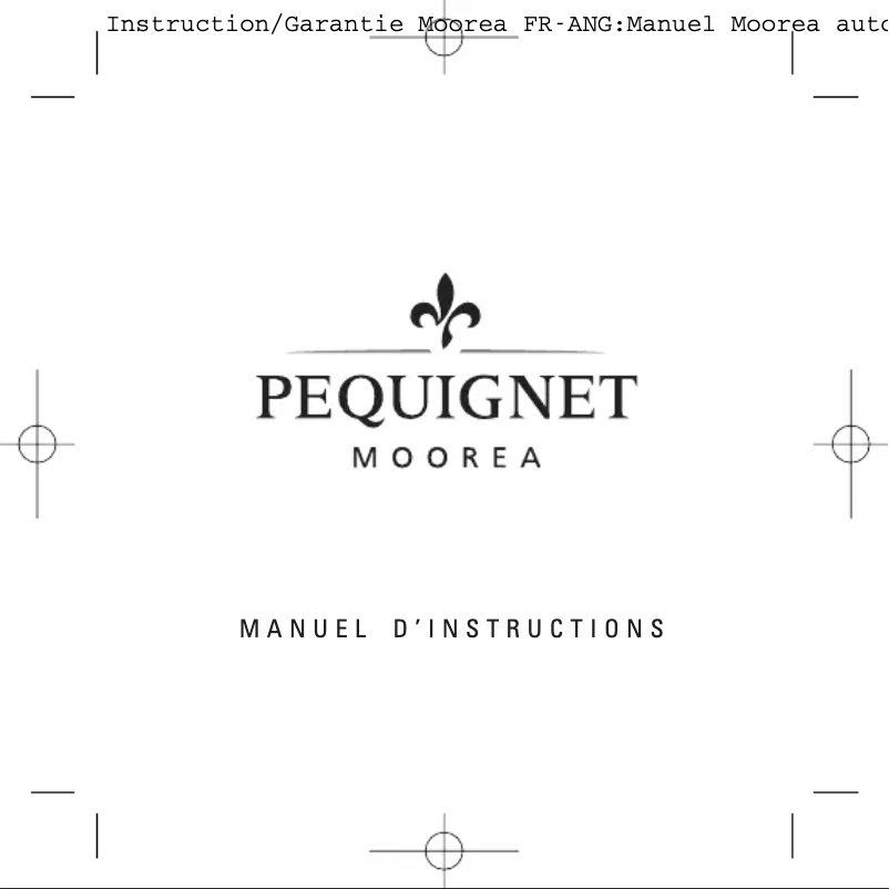 Page 1 de la notice Manuel utilisateur Pequignet Moorea