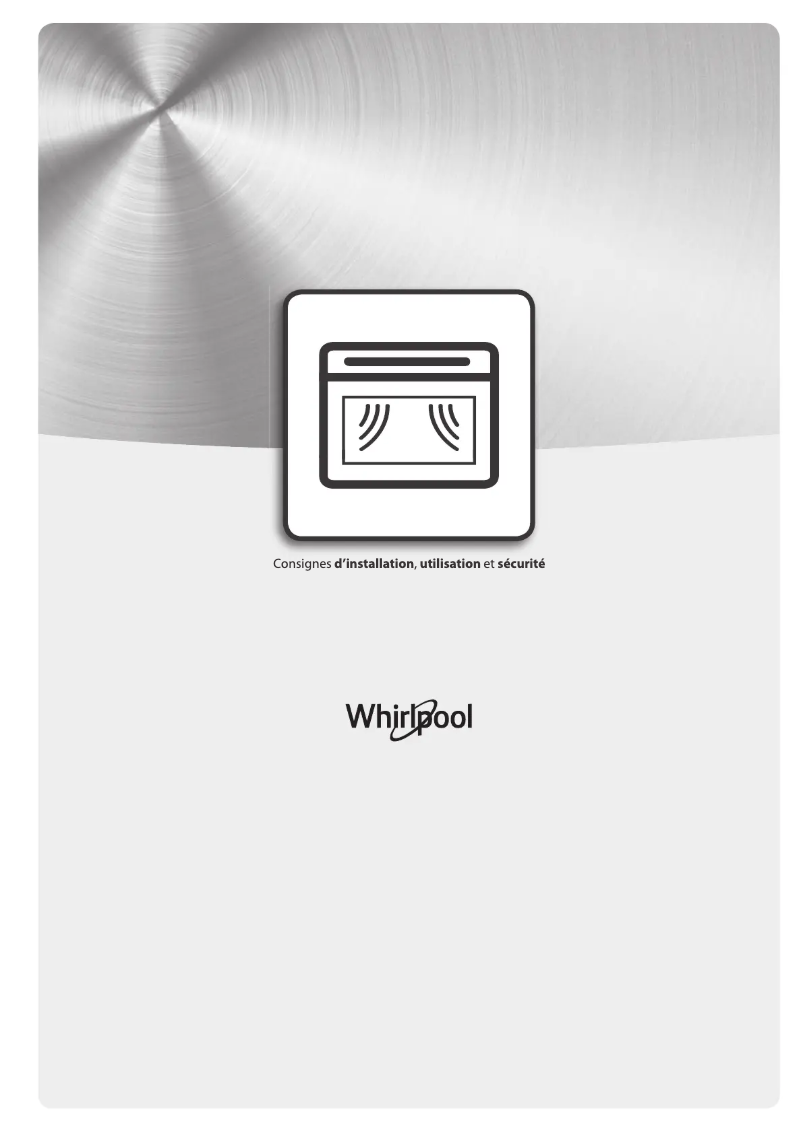 Page 1 de la notice Manuel d'utilisation et d'entretien Whirlpool W7 MW541