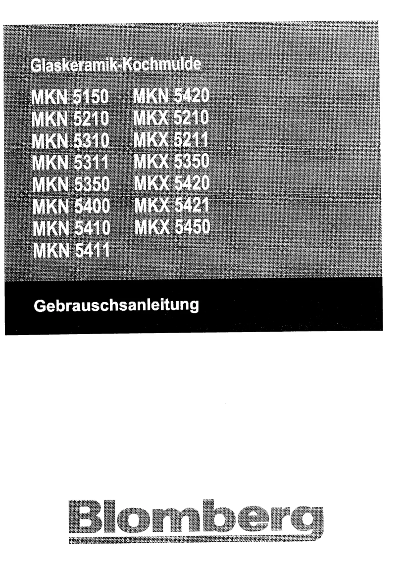 Page n°1 - Manuel utilisateur Blomberg MKX 5420 X