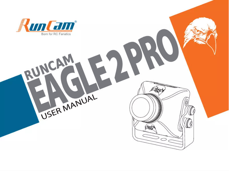 Page n°1 - Manuel utilisateur Runcam Eagle 2 Pro