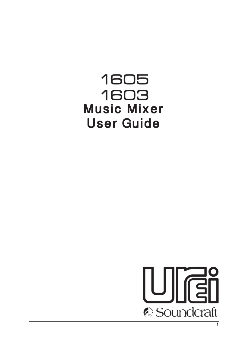 Page n°1 - Manuel utilisateur Soundcraft UREI 1603