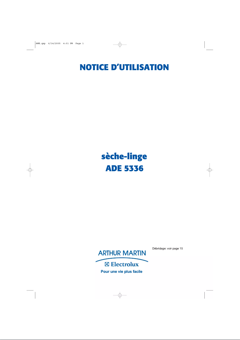 Page 1 de la notice Manuel utilisateur Arthur Martin-Electrolux ADE 5336