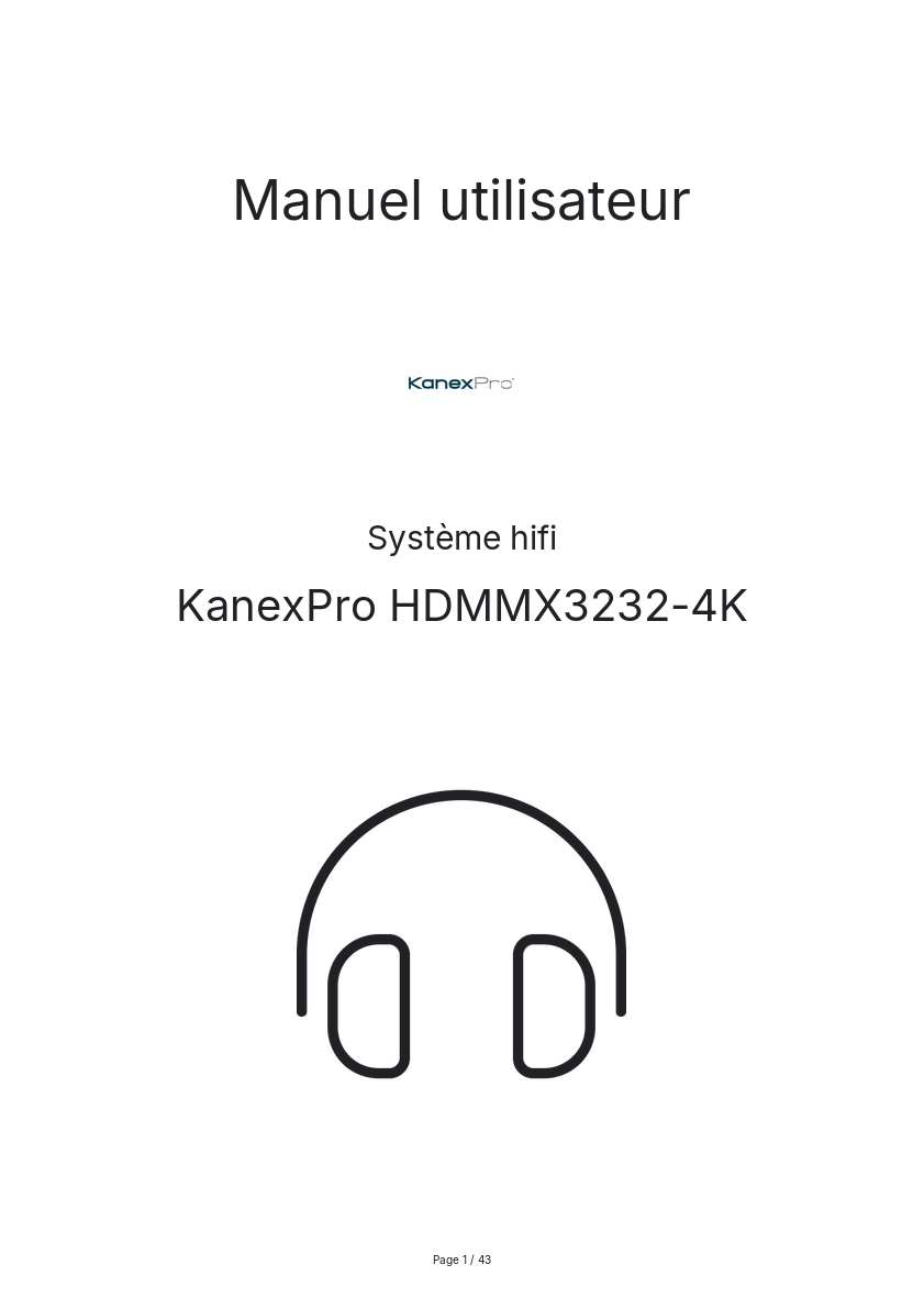 Page n°1 - Manuel utilisateur KanexPro HDMMX3232-4K