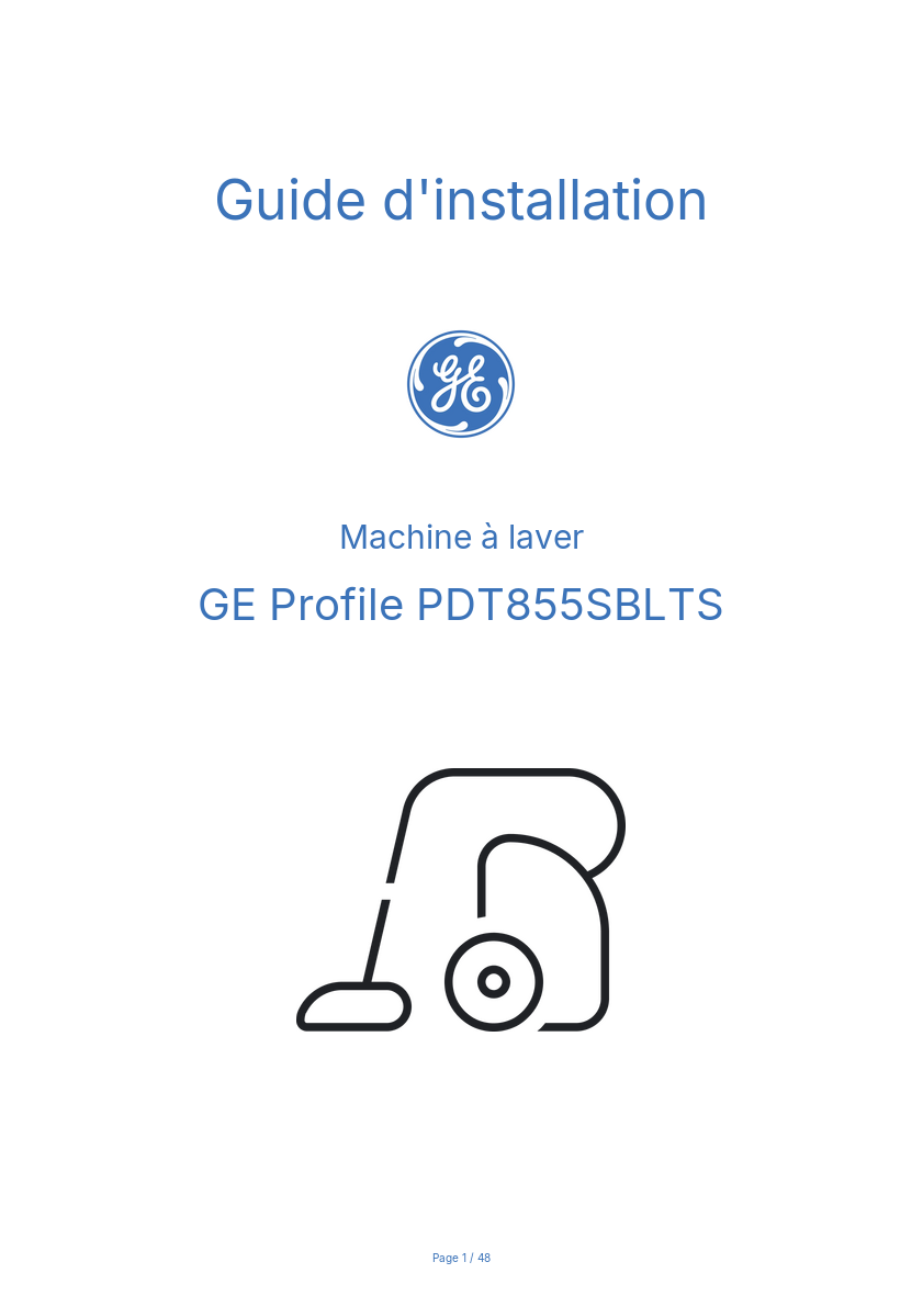 Page n°1 - Guide d'installation GE Profile PDT855SBLTS