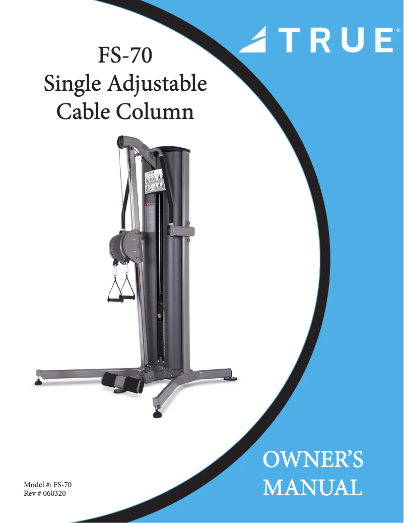 Page 1 de la notice Manuel utilisateur True FS-70