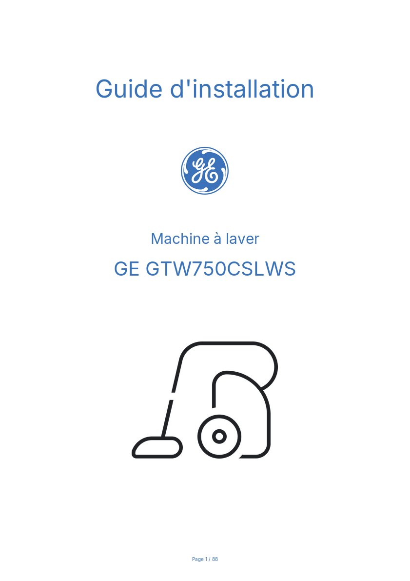 Page n°1 - Guide d'installation GE GTW750CSLWS