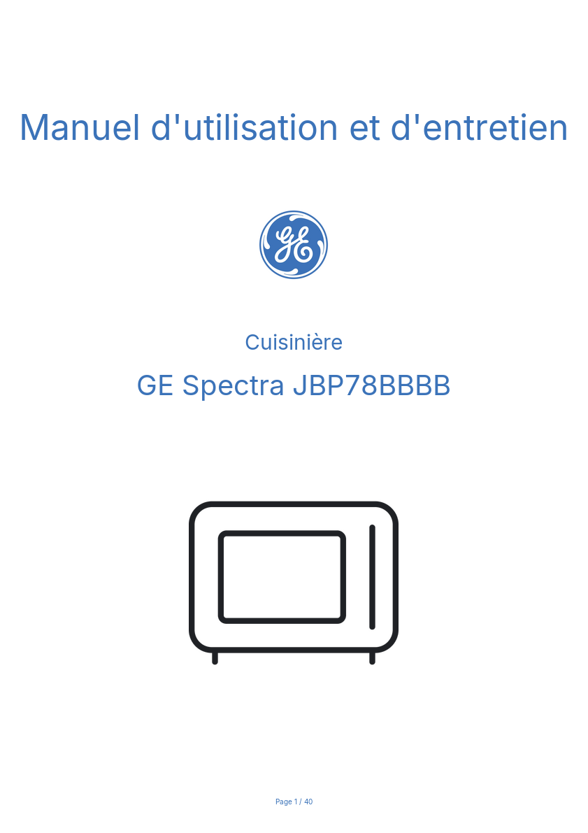 Page n°1 - Manuel d'utilisation et d'entretien GE Spectra JBP78BBBB