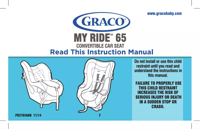 Page 1 de la notice Manuel utilisateur Graco My Ride 65