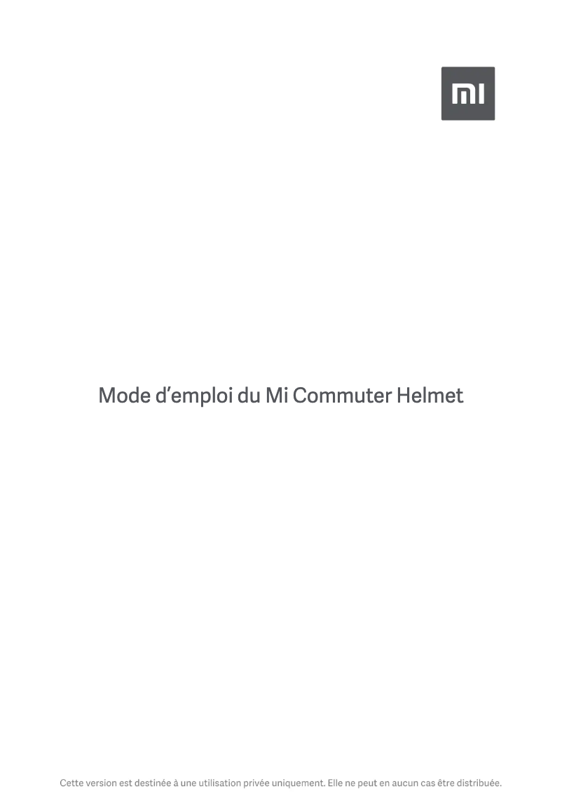 Page 1 de la notice Manuel utilisateur Xiaomi Mi Commuter Helmet