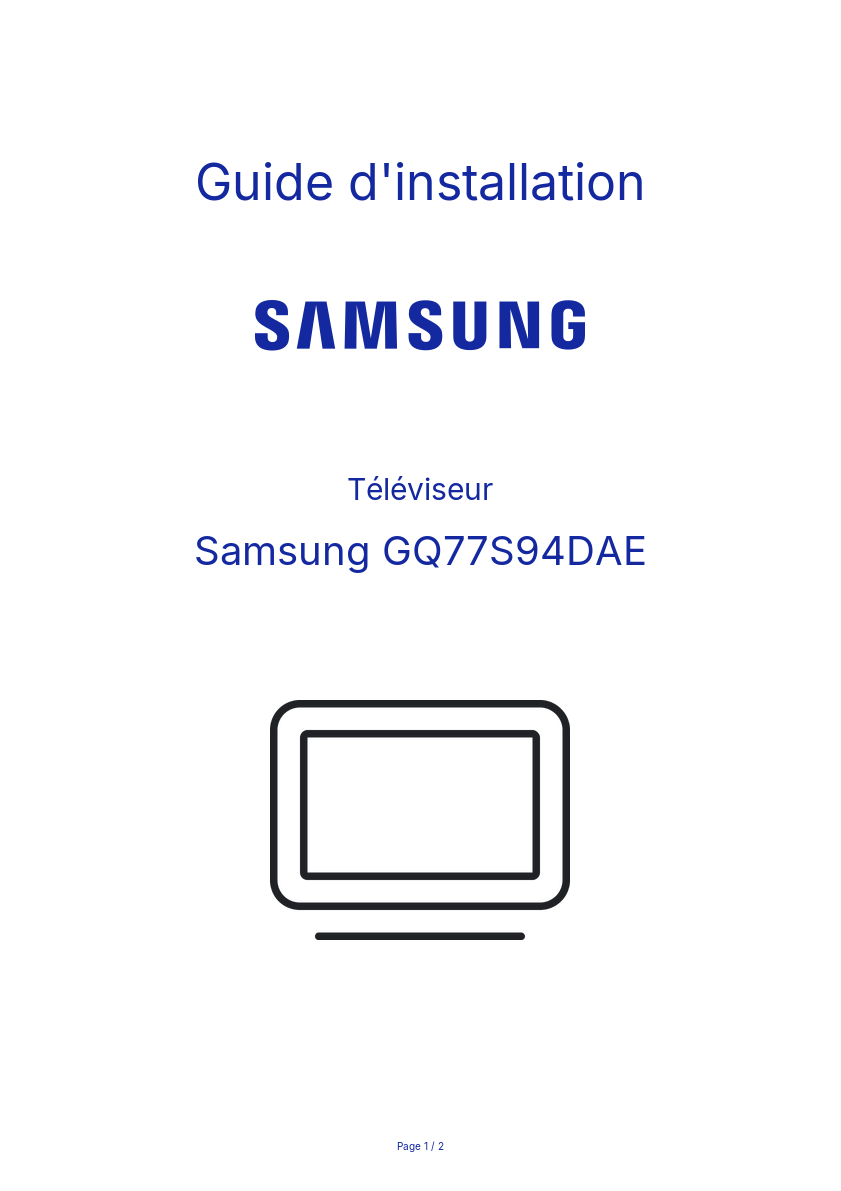 Page n°1 - Guide d'installation Samsung GQ77S94DAE