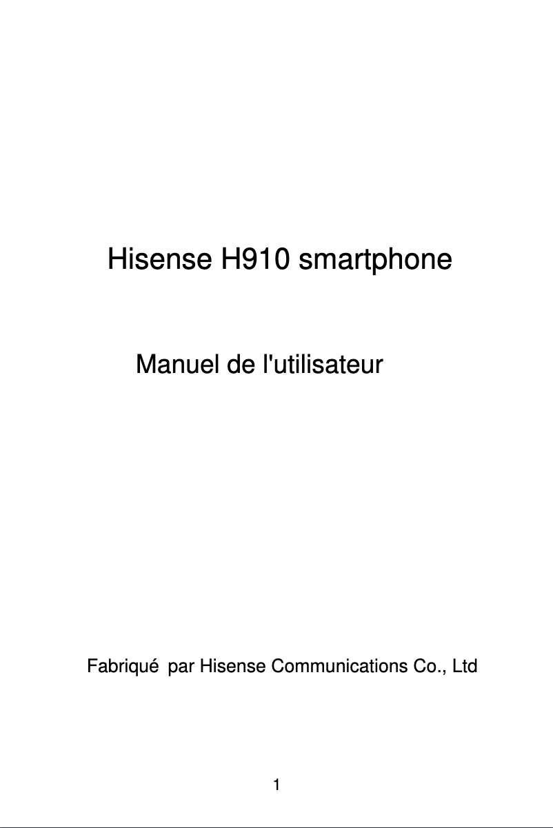Page 1 de la notice Manuel utilisateur Hisense H910