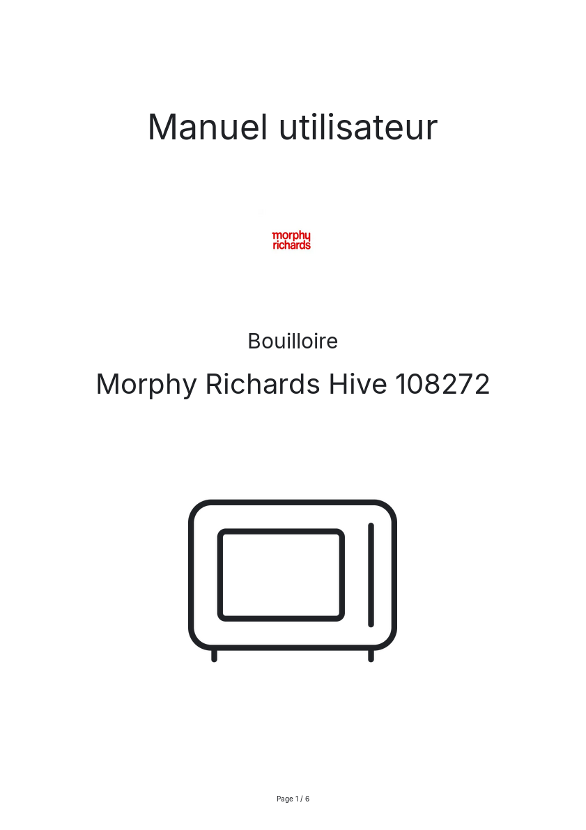 Page n°1 - Manuel utilisateur Morphy Richards Hive 108272