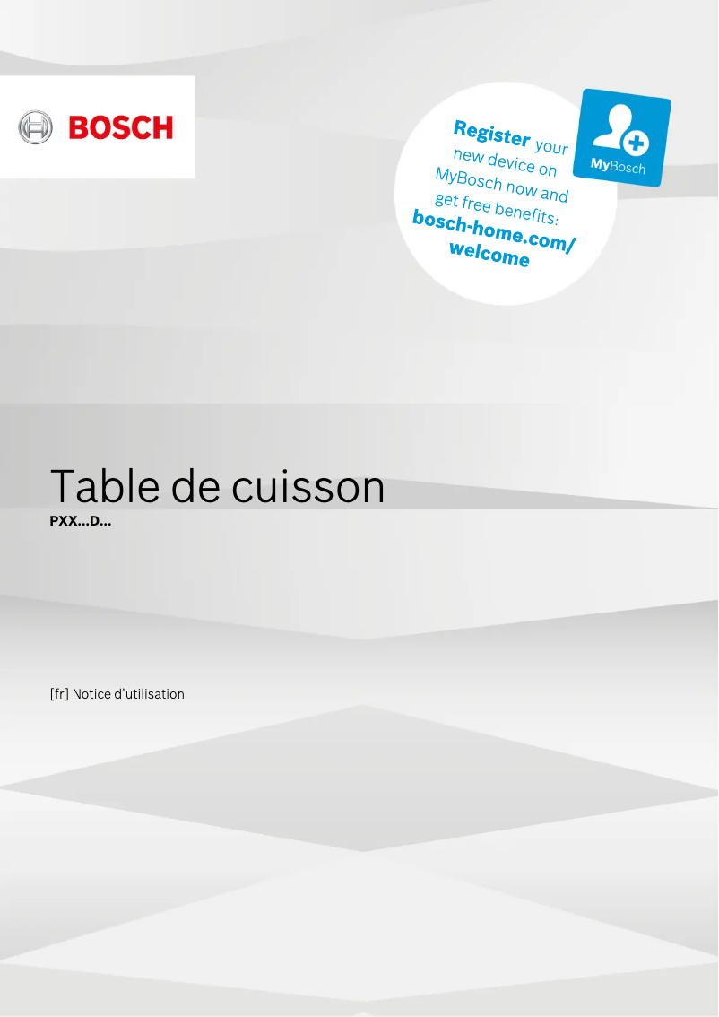 Page 1 de la notice Manuel utilisateur Bosch Serie | 8 PXX601DC1E