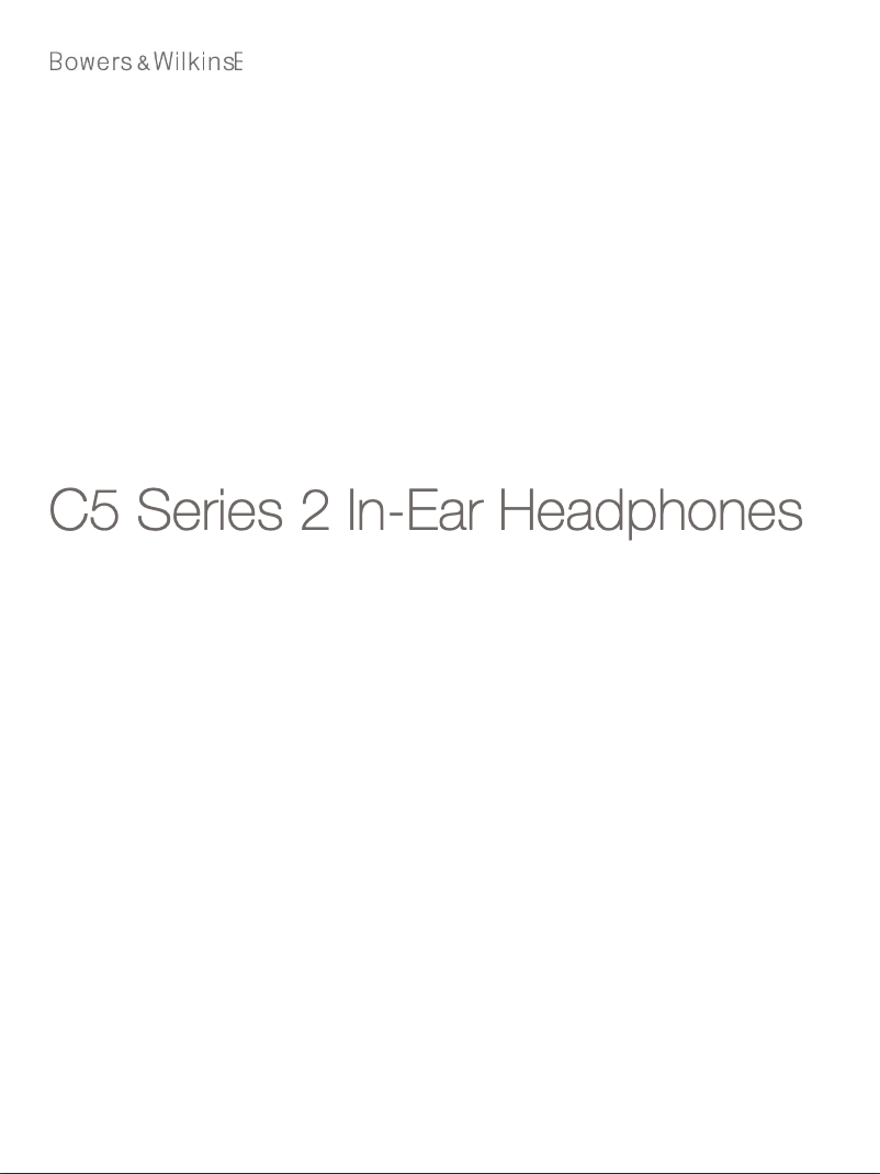 Page 1 de la notice Manuel utilisateur Bowers & Wilkins C5 Series 2