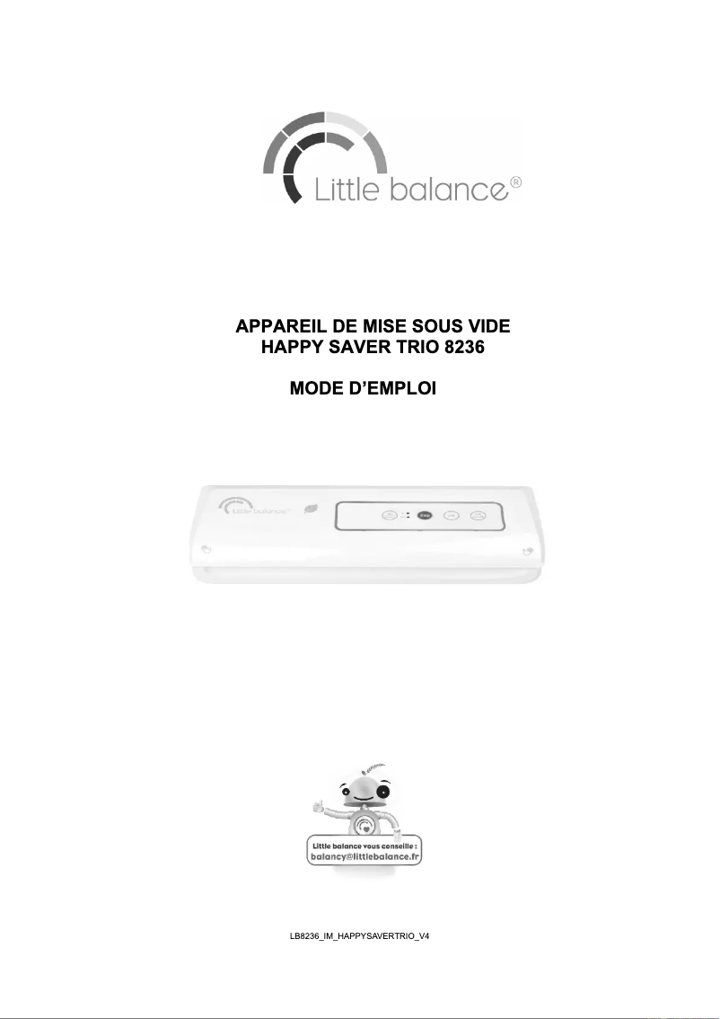 Page n°1 - Manuel utilisateur Little Balance Happy Saver Trio 8236