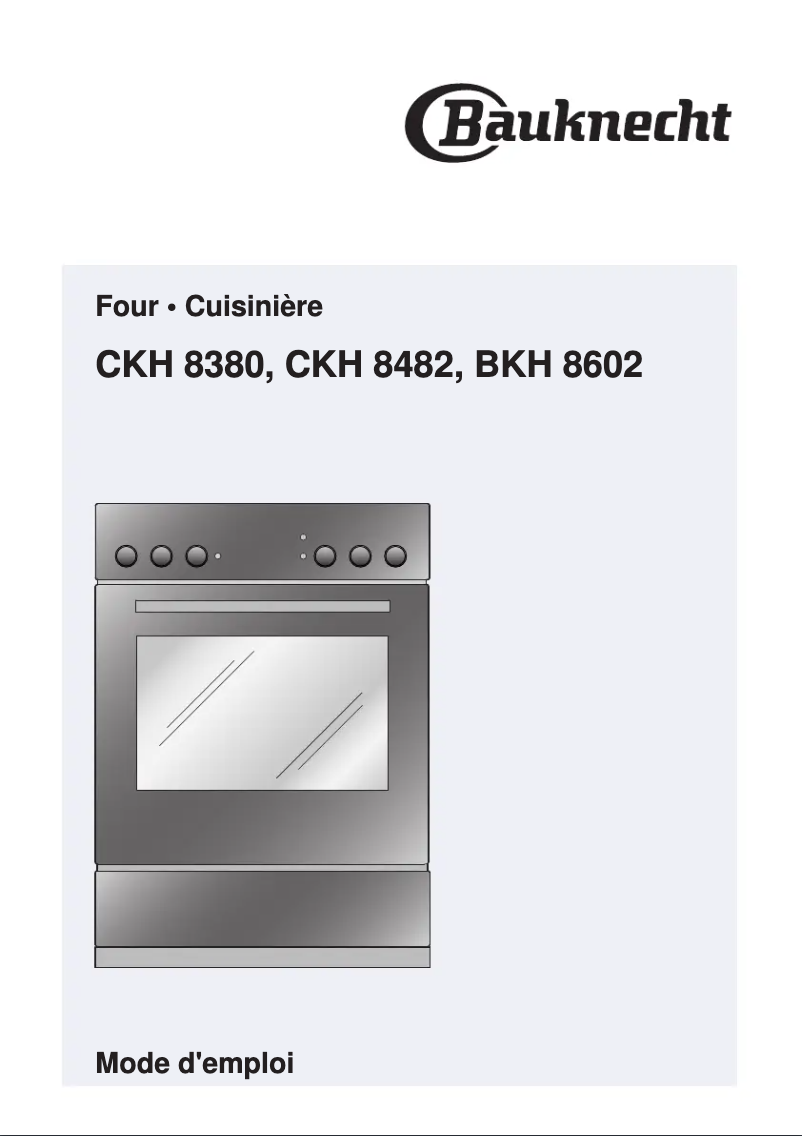 Page n°1 - Manuel utilisateur Bauknecht CKH 8482