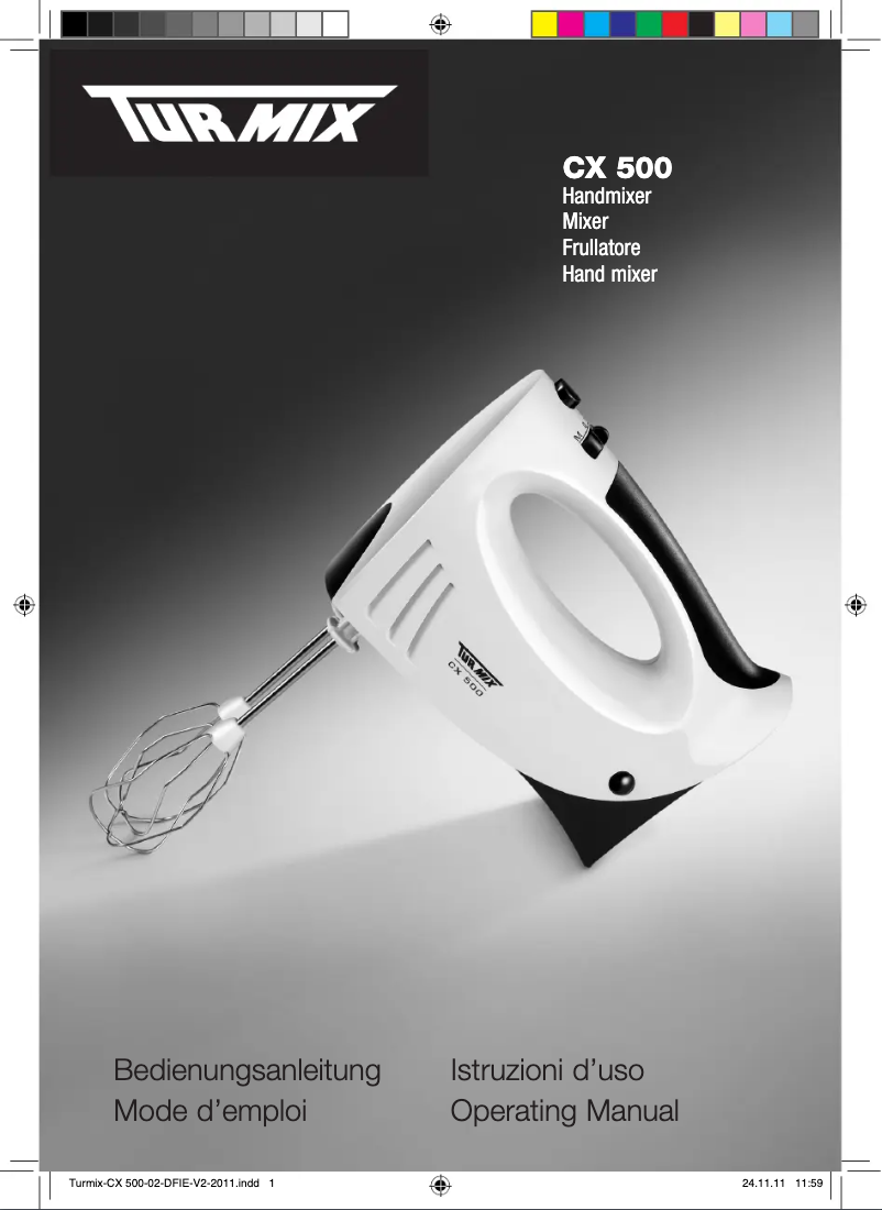 Page 1 de la notice Manuel utilisateur Turmix CX 500