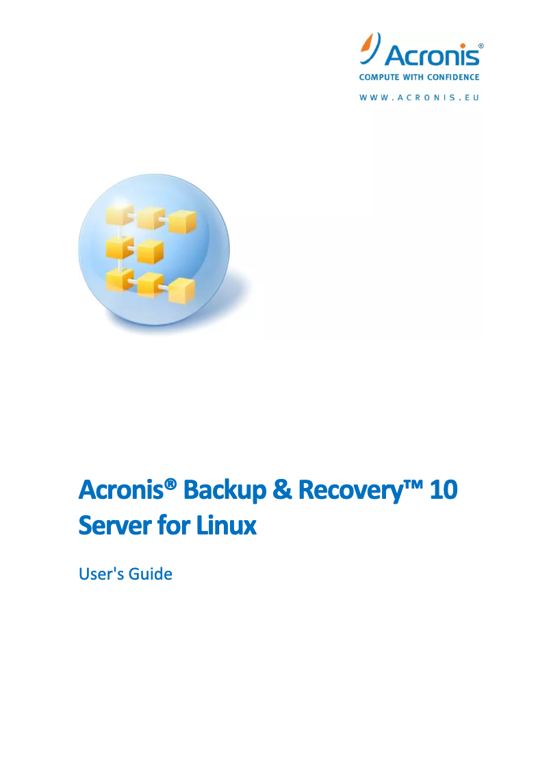 Page 1 de la notice Manuel utilisateur Acronis Backup & Recovery 10 Server (Linux)