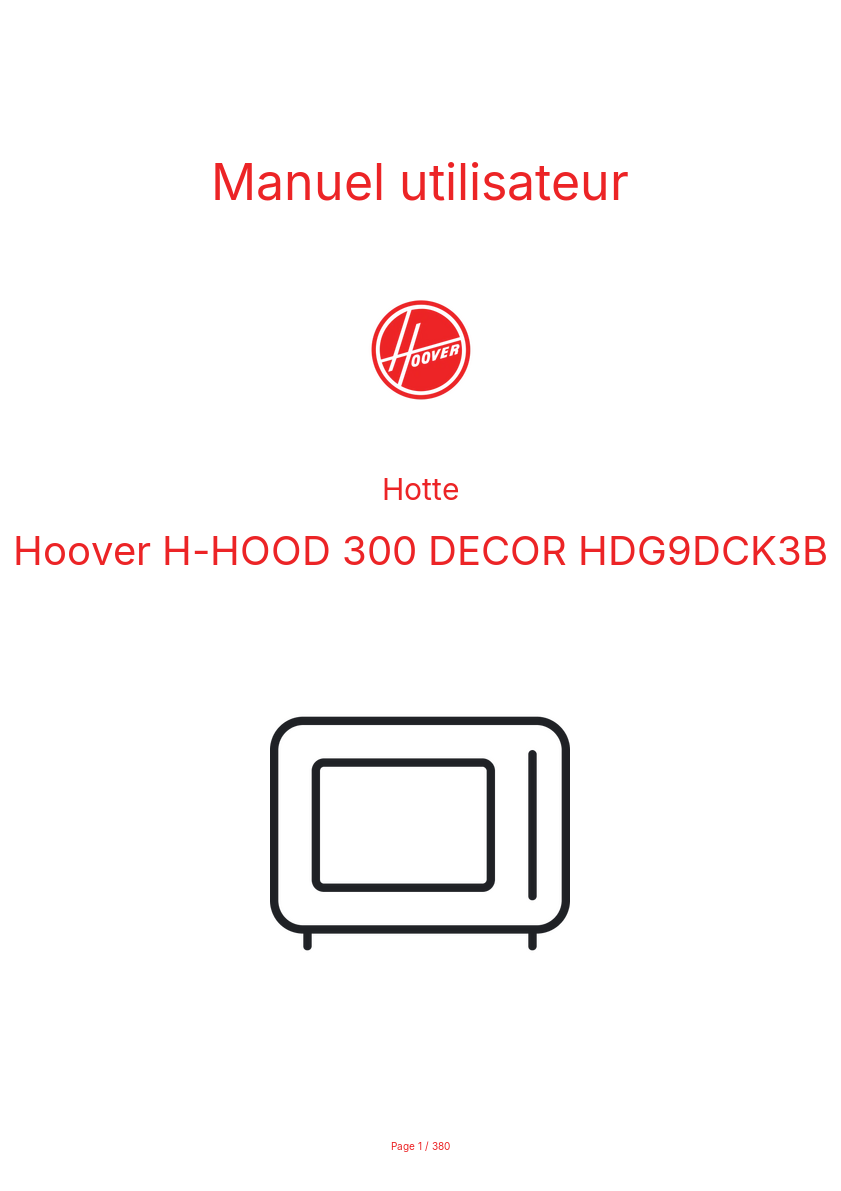 Page n°1 - Manuel utilisateur Hoover H-HOOD 300 DECOR HDG9DCK3B