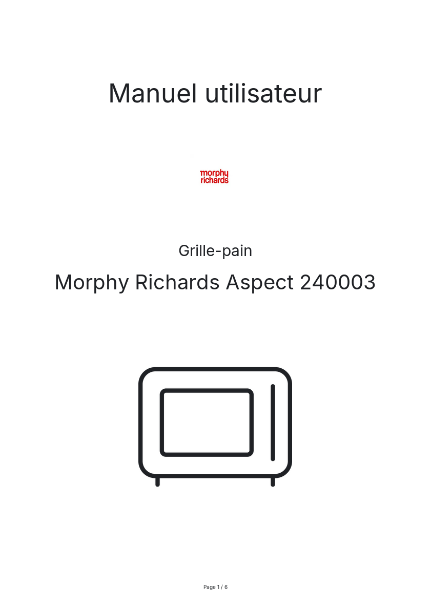 Page n°1 - Manuel utilisateur Morphy Richards Aspect 240003