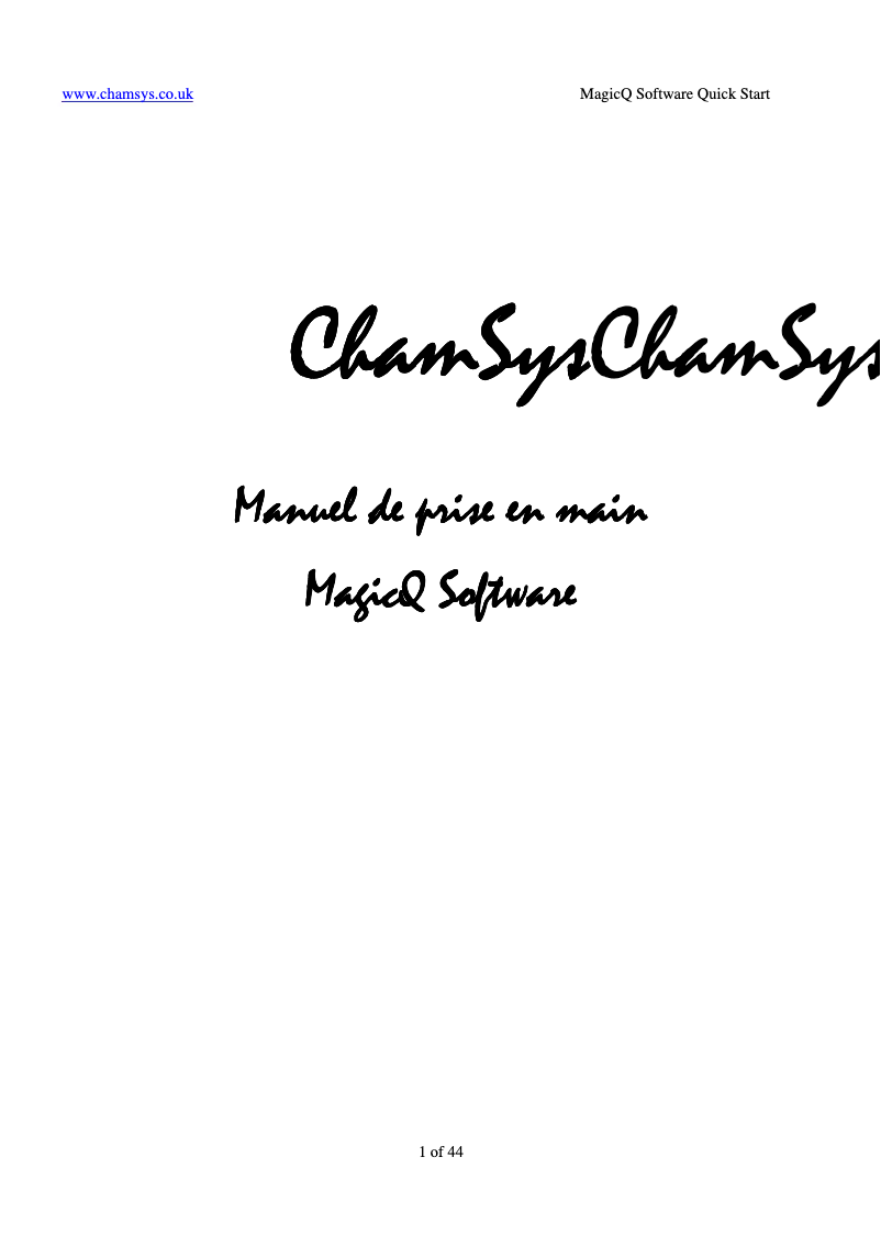 Page n°1 - Guide de démarrage rapide ChamSys MagicQ Software