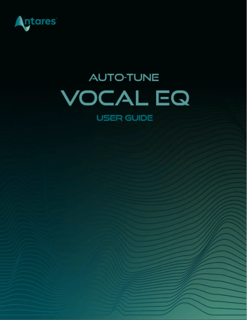 Page n°1 - Manuel utilisateur Antares Auto-Tune Vocal EQ