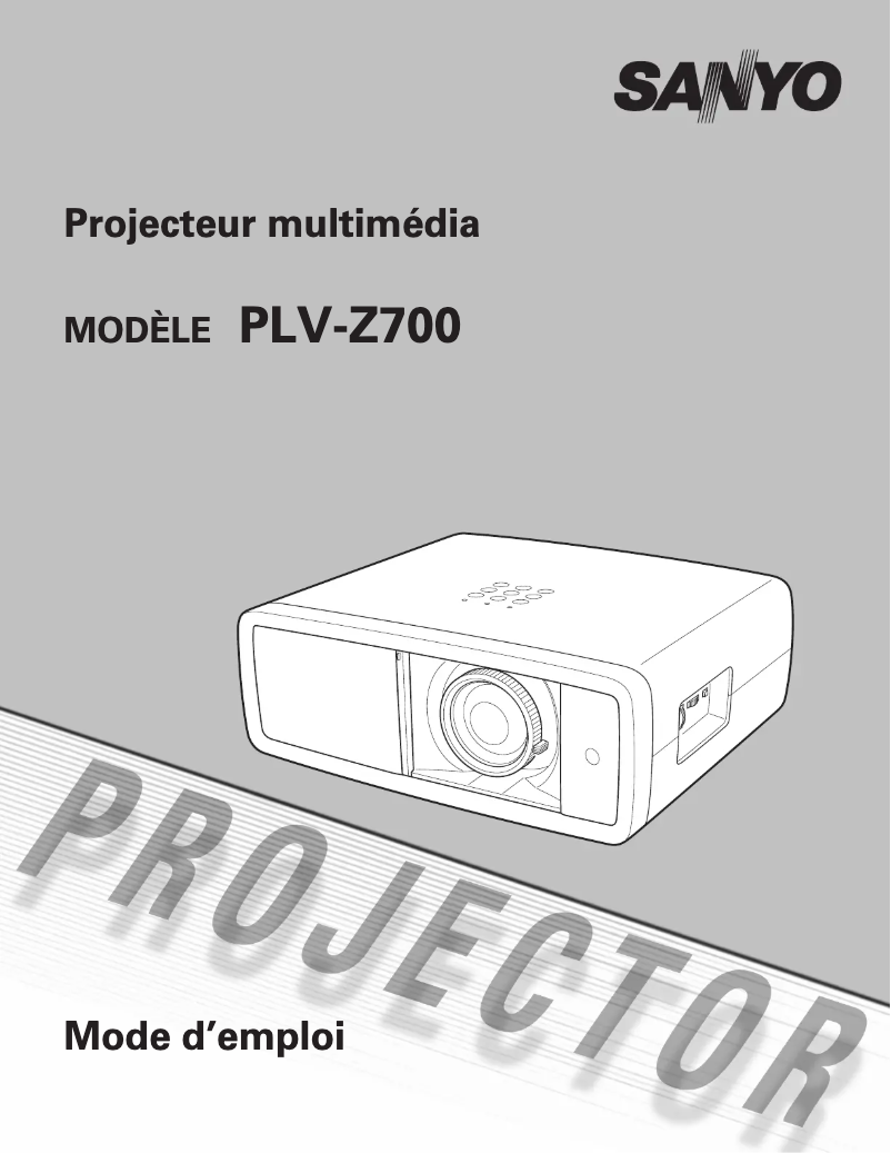Page 1 de la notice Manuel utilisateur Sanyo PLV-Z700