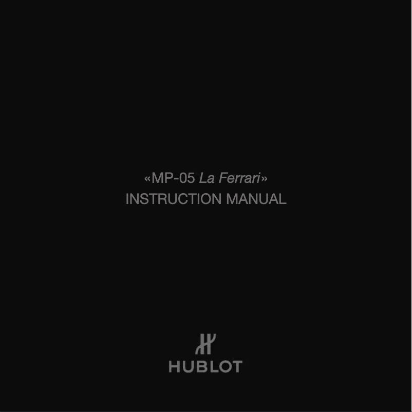 Página 1 del manual Manual de usuario Hublot Mp Mp-05 LaFerrari Aperta 905.JN.0001.RX