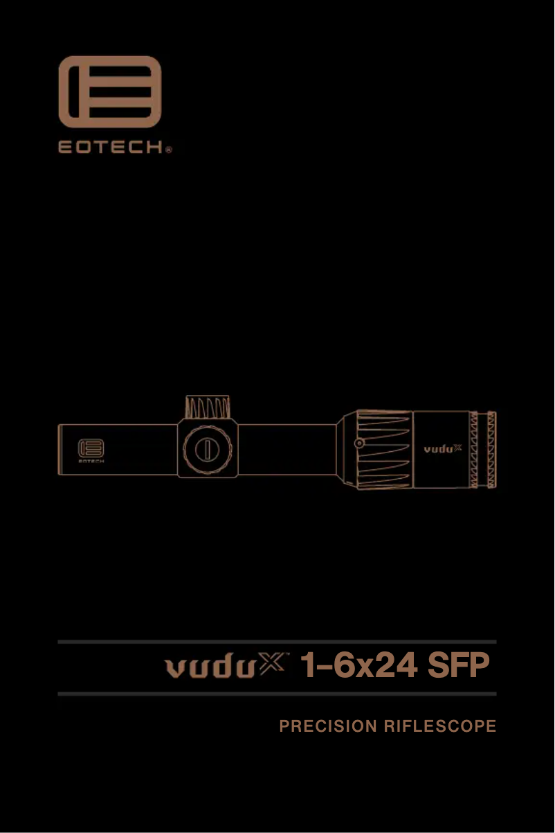 Page 1 de la notice Manuel utilisateur EOTech Vudu X 1–6x24 SFP