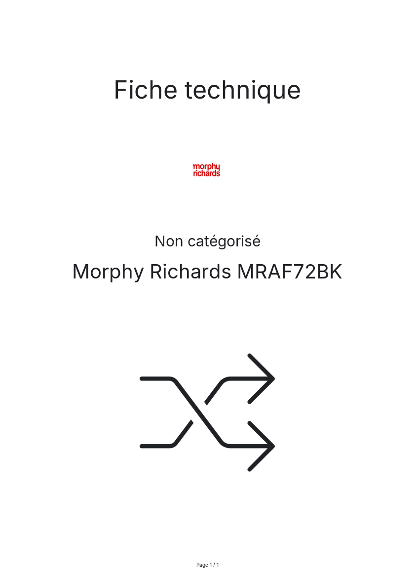 Page n°1 - Fiche technique Morphy Richards MRAF72BK