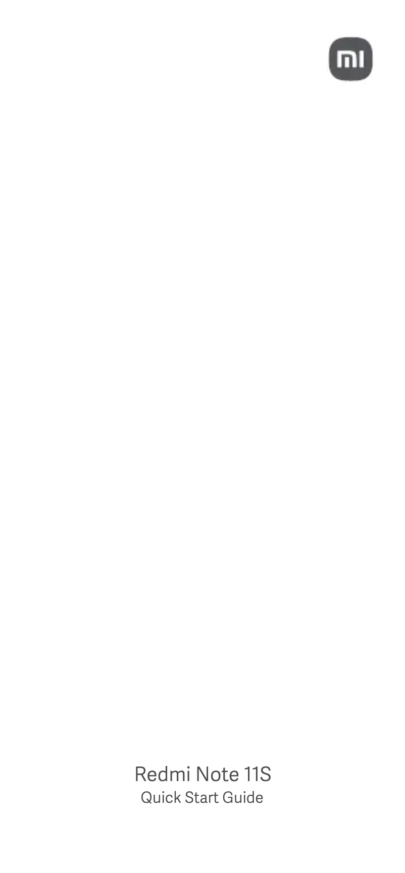 Page 1 de la notice Guide de démarrage rapide Xiaomi Redmi Note 11S