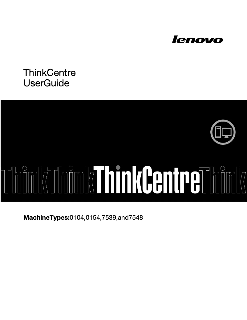 Page n°1 - Manuel utilisateur Lenovo Thinkcentre A85