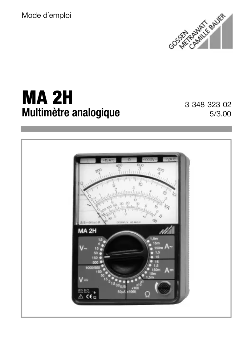 Page 1 de la notice Manuel utilisateur Gossen Metrawatt Metrahit 2A