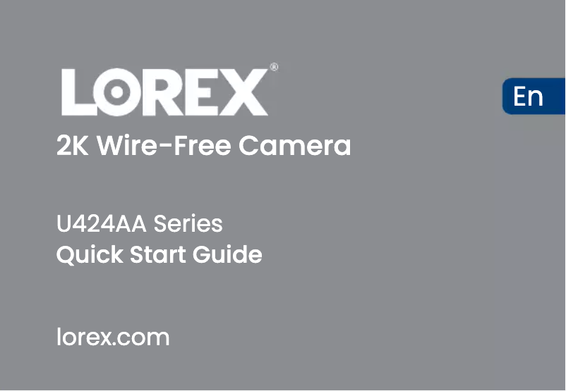 Page n°1 - Guide de démarrage rapide Lorex U424AA-E