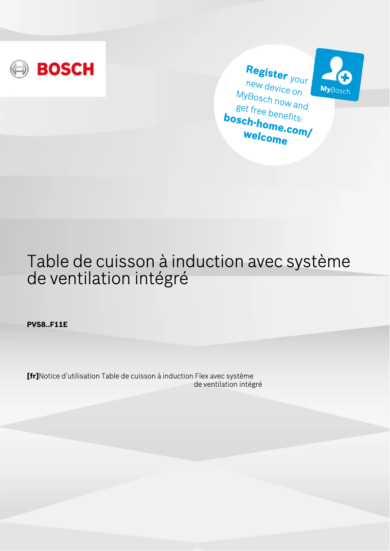 Page 1 de la notice Manuel utilisateur Bosch PVS801F11E