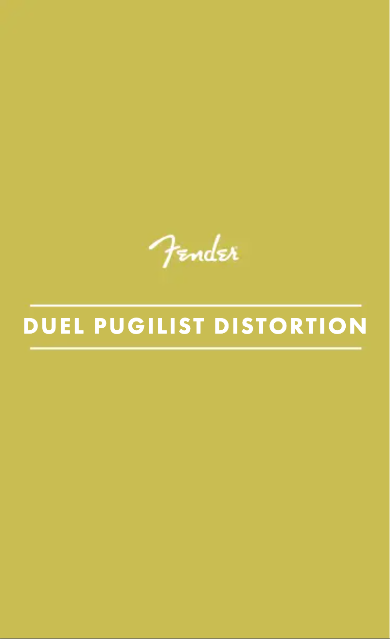 Page n°1 - Manuel utilisateur Fender Duel Pugilist Distortion