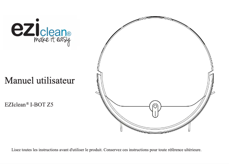 Page 1 de la notice Manuel utilisateur EZIclean I-BOT Z5