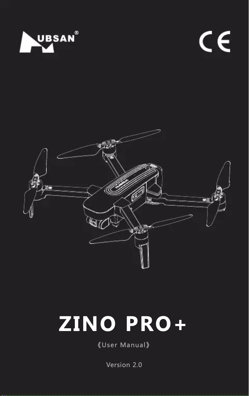 Page n°1 - Manuel utilisateur Hubsan Zino Pro+