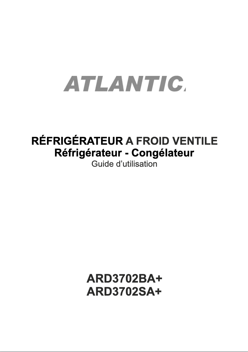 Page n°1 - Manuel utilisateur Atlantic ARD3702BA+