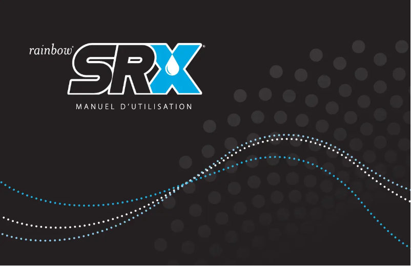 Page n°1 - Manuel utilisateur Rainbow SRX