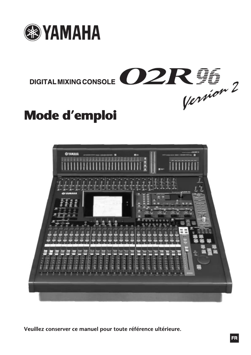 Page 1 de la notice Manuel utilisateur Yamaha 02R96 Version 2