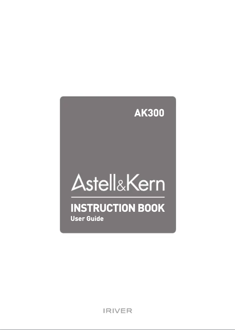 Page 1 de la notice Manuel utilisateur Astell&Kern AK300
