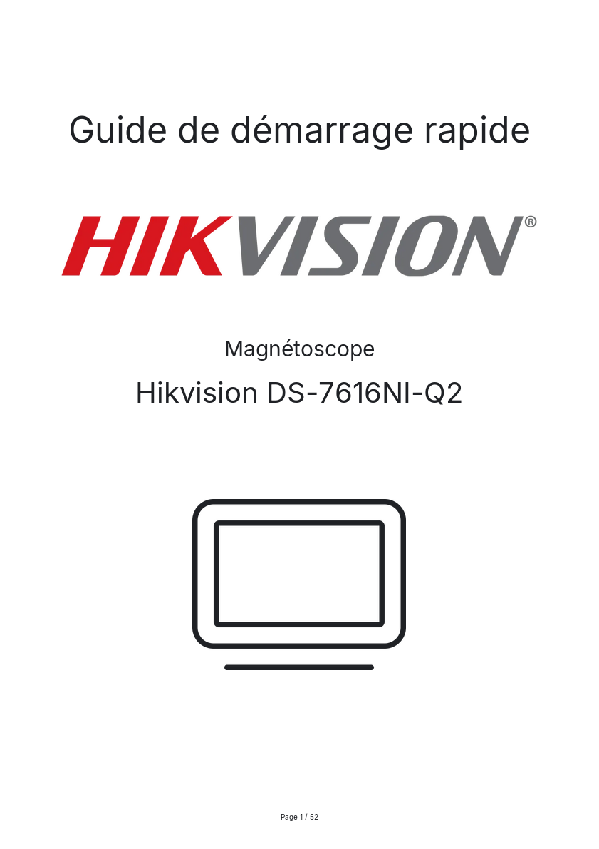 Page n°1 - Guide de démarrage rapide Hikvision DS-7616NI-Q2