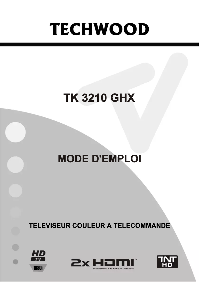 Page 1 de la notice Manuel utilisateur Techwood TK3210GHX