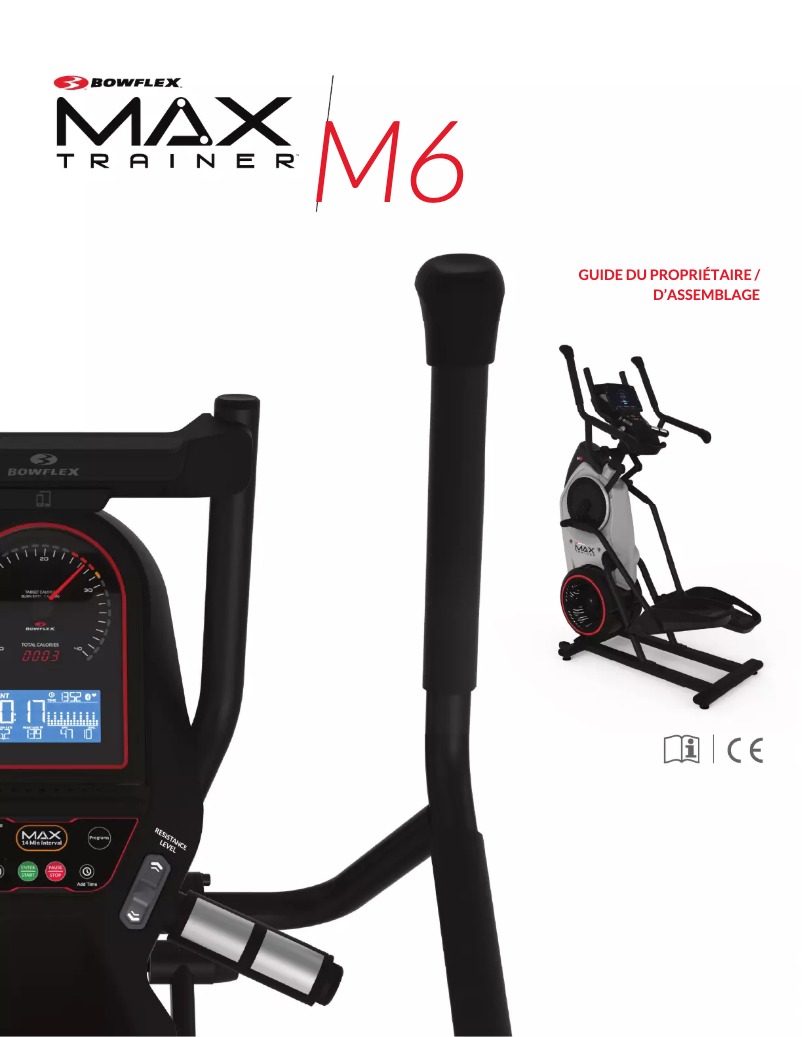 Page n°1 - Instructions / montage Bowflex Max Trainer M6i